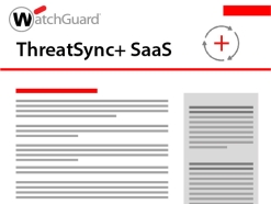 WatchGuard Datasheet: ThreatSync+ SaaS