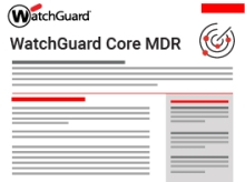 WatchGuard Core MDR Service Brief