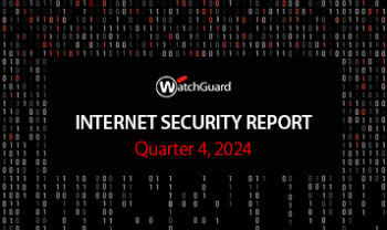 WatchGuard Internet Security Report - Q4, 2024