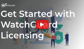 Get-Started-WatchGuard-Licensing.png